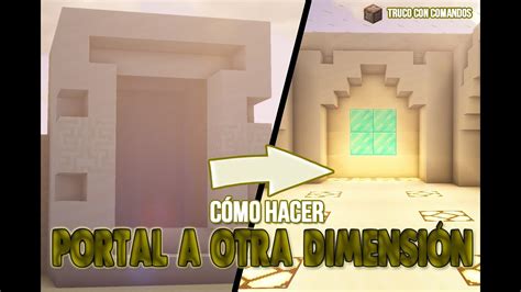 CÓmo Crear Un Portal A Otra DimensiÓn En Minecraft Funciona Truco De Comandos Youtube