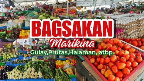 Murang Bilihan Ng Gulay Bagsakan Sa Marikina Youtube