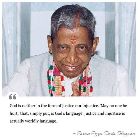 God Is Neither In The Form Of Justice Nor Injustice May No One Be