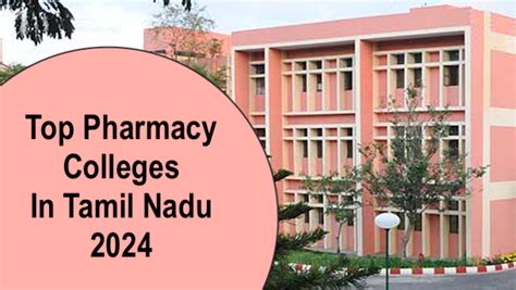 Top Pharmacy Colleges In Tamil Nadu 2025 List Rating Here