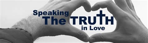 Speaking the Truth in Love - XA Missional Training