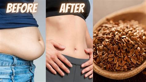 How To Eat Flax Seeds For Weight Loss Flaxseed For Flatten Tummy And Weight Loss Youtube