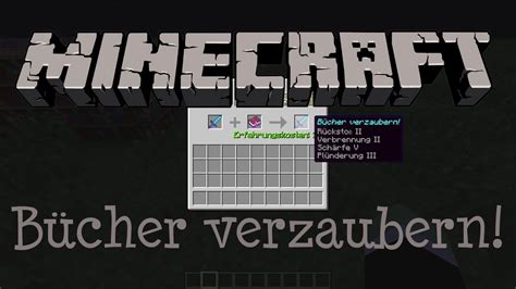 Minecraft Snapshot 12w49a Bücher verzaubern DE HD YouTube