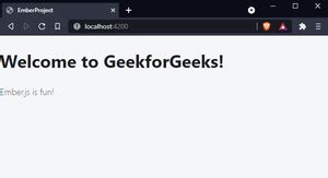 Ember.js Introduction - GeeksforGeeks