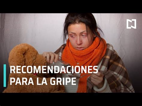 Recomendaciones Efectivas Para Combatir La Gripe Prot Gete Y Sana