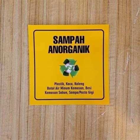 Jual Sign Stiker Sampah Anorganic Uk X Cm Sticker K Rambu Safety Di