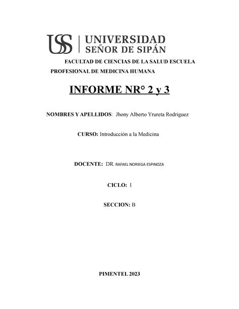 Informe 2 Y 3 Facultad De Ciencias De La Salud Escuela Profesional De