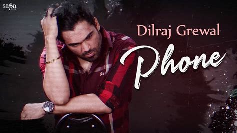 Phone Lyrical Video Dilraj Grewal New Album Song New Punjabi Song 2021 Bottles And Guns