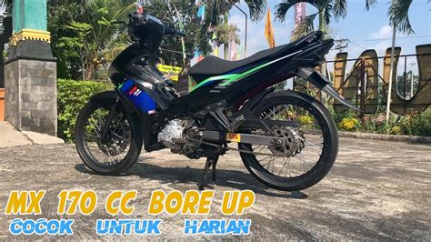 Review Jupiter Mx Old 170 CC Bore Up Harian Modif Ala Road Race YouTube