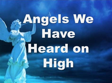 Angels We Have Heard On High