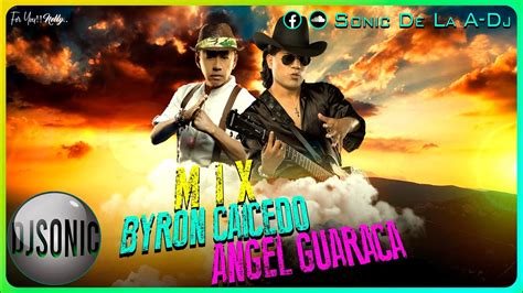 Mix Bayron Caicedo ft Ángel Guaraca Ŝöniç Ðe La A Ðj 愀 2024