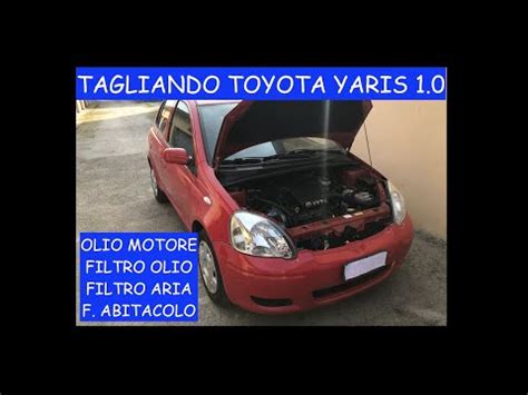 Come Si Sostituisce L Olio E Il Filtro Dell Olio Della Toyota Yaris