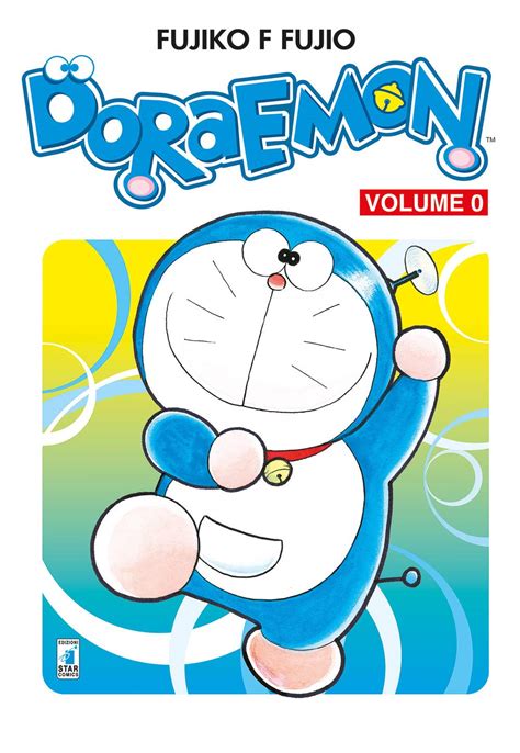 Doraemon Volume 0 - Edizioni Star Comics - Italiano - MyComics.it