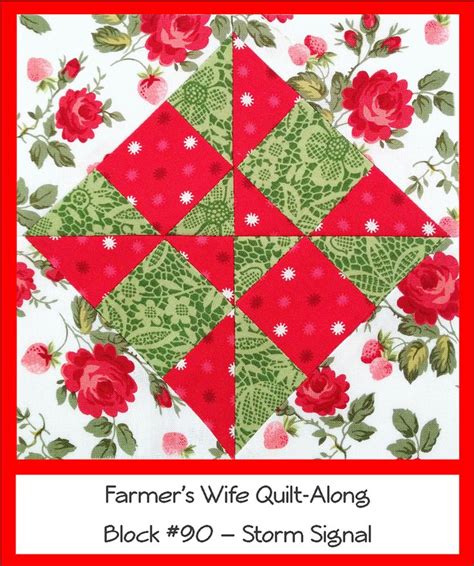 Farmer S Wife Quilt Along Storm Signal Farmers Wife Quilt