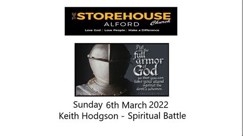 The Storehouse Church Alford Preach On Th March By Keith Hodgson