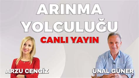 Arinma Yolculu U Nal G Ner Arzu Cengiz Youtube