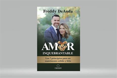 Amor Inquebrantable Fredy Deanda Librer A Elim