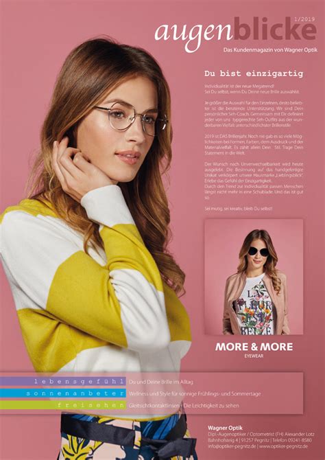 Kundenmagazin Optik Wagner In Pegnitz Der Optiker F R Brillen