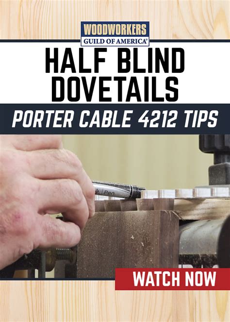 Porter Cable Tips For Great Half Blind Dovetails Wwgoa