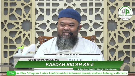 Kaidah Bi Dah Ke 5 Ustadz Ishom Aini Lc Ma Youtube