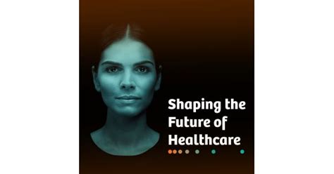 Shaping The Future Of Healthcare Hosted By Siemens Healthineers