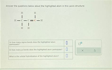 Solved Answer The Questions Below About The Highlighted Atom Chegg