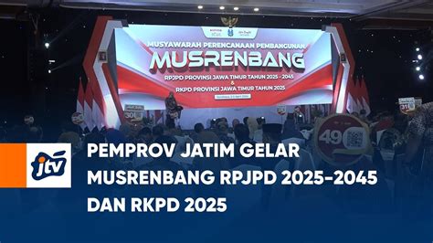 Pemprov Jatim Gelar Musrenbang Rpjpd Dan Rkpd Youtube