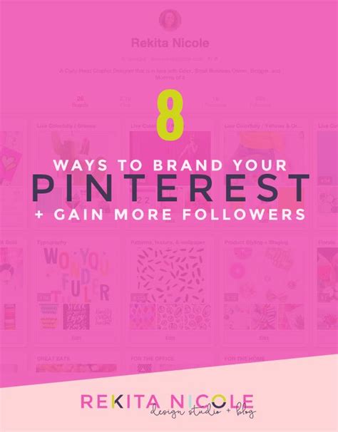 Ways To Brand Your Pinterest Gain More Followers Rekita Nicole