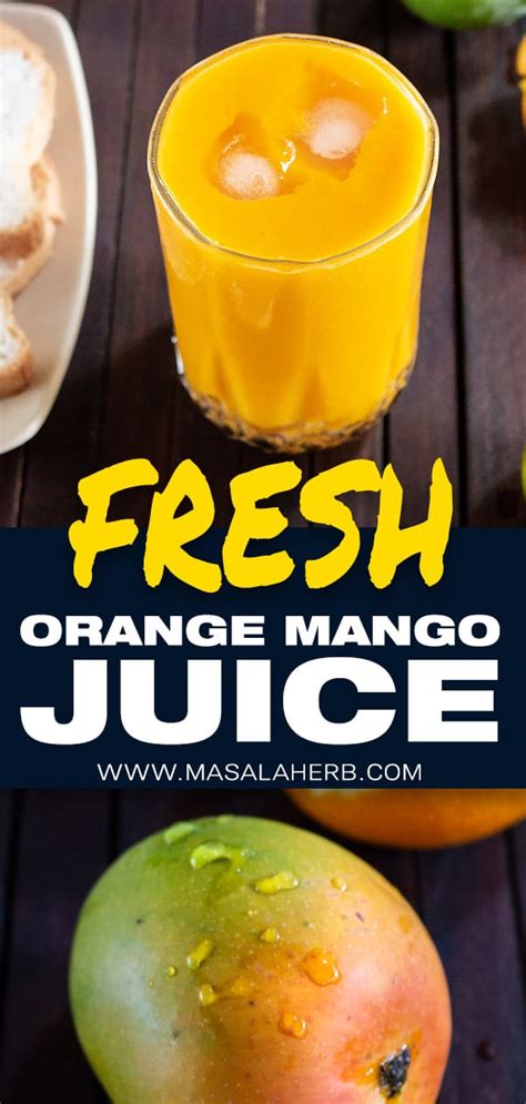 Orange Mango Juice with Fresh Fruits | Masala Herb