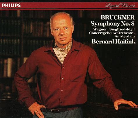 Bruckner Symphony No Wagner Siegfried Idyll Bruckner Bernard