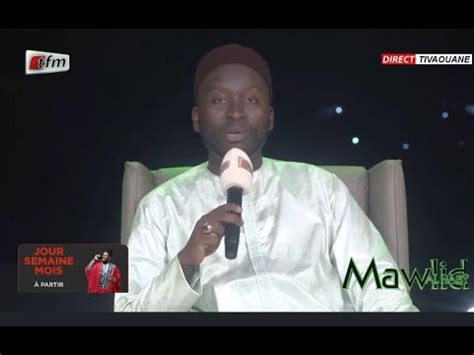 Tfm Live Mawlid En Direct De Tivaouane Avec Modou Fall Youtube