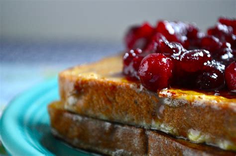 Cranberry Sauce French Toast A Small Life