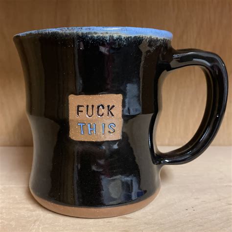 Aqua Fuck Mug Sarah Russell Pottery