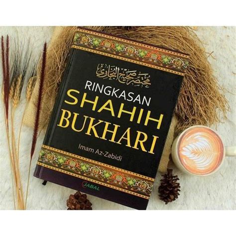 Jual Buku Hadits Ringkasan Shahih Bukhari Kitab Hadits Shahih Imam