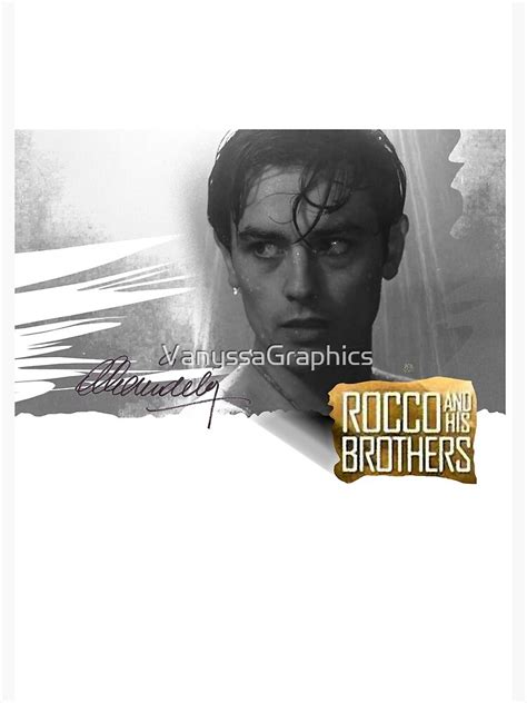 "Alain Delon in Rocco and His Brothers, With His Signature (By ACCI ...