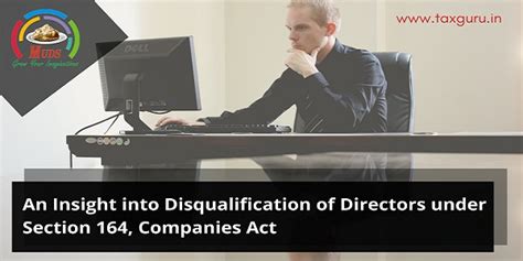 An Insight Into Disqualification Of Directors Section 164