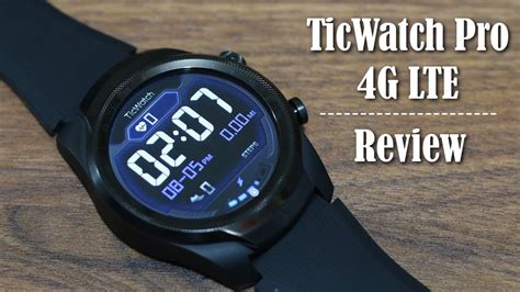 Ticwatch Pro 4g Lte Review Best Wear Os Smartwatch Youtube