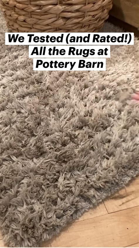 We Tested And Rated All The Rugs At Pottery Barn Here Are The Best