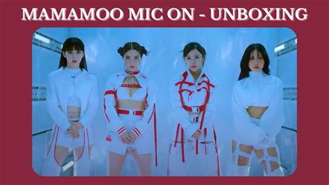 Mamamoo 12th Mini Album Mic On Main Version YouTube