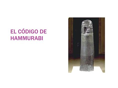 El C Digo De Hammurabi Ppt