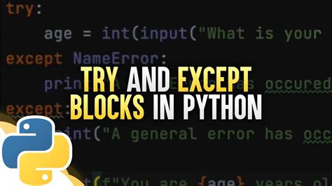 Try And Except Blocks In Python Error Handling Youtube