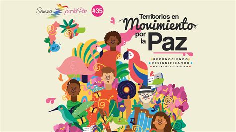 Semana Por La Paz Y La Memoria Naci N Paisa