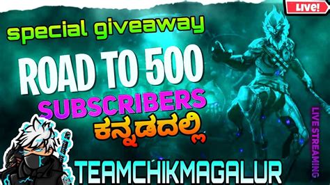 FREE FIRE LIVE IN KANNADA MOBILE PLAYER 500SubscribeSpecialGiveway