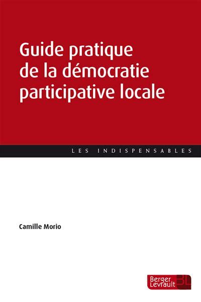 Guide Pratique De La D Mocratie Participative Locale E D Dernier