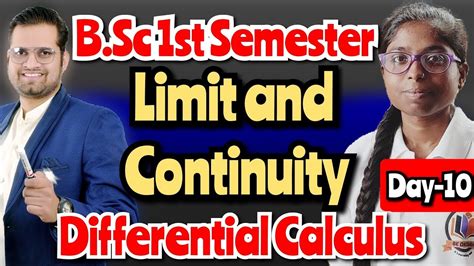 Bsc 1st Semester Math Differential Calculus Limit Continuity Class