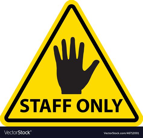 Staff Only Sign Stop No Entry Symbol Royalty Free Vector