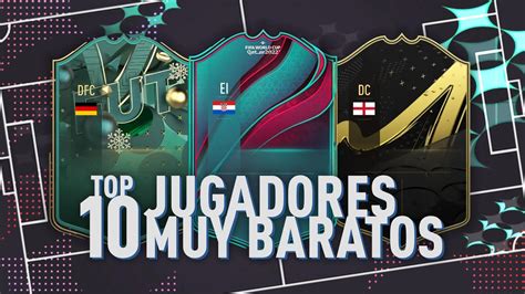 Top Jugadores Infravalorados Baratos Fifa Ultimate Team Youtube