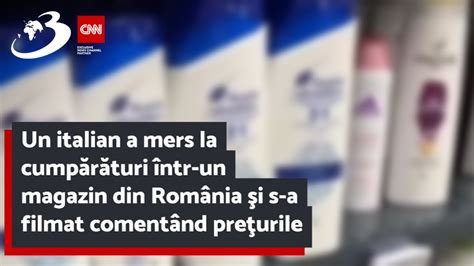 Un italian a mers la cumpărături într un magazin din România şi s a