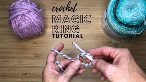 Crochet Magic Ring Tutorial Fast And Easy How To Crochet A Magic Ring