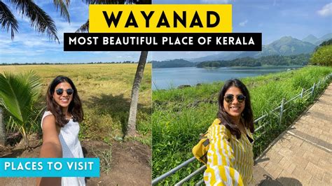 Wayanad Places To Visit In Kerala Wayanad Travel Guide Best Place